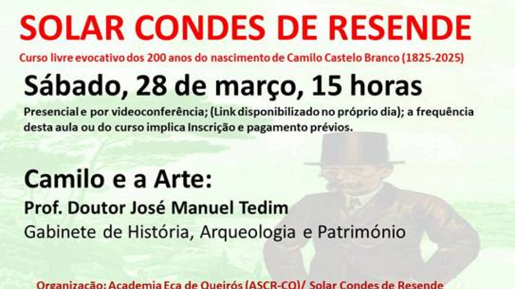 Solar Condes de Resende dinamiza sessão "Camilo e Arte"